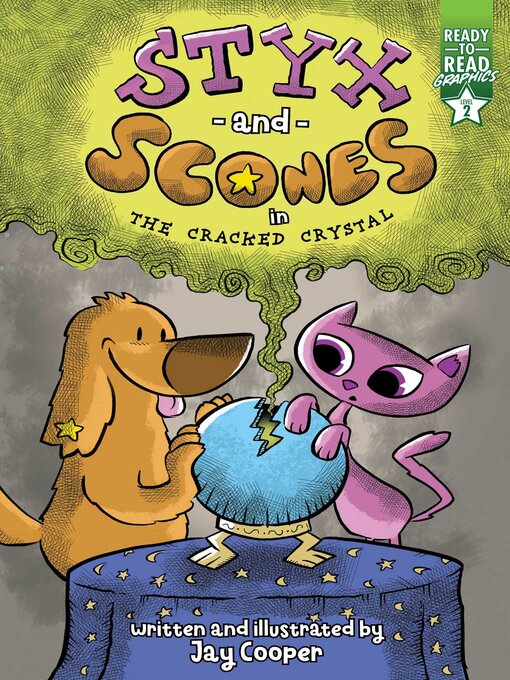 Title details for Styx and Scones in the Cracked Crystal by Jay Cooper - Available